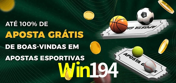 Win194 Ate 100% de Aposta Gratis